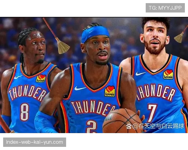 亚历山大关键球得分领跑 雷霆防守效率稳固胜局